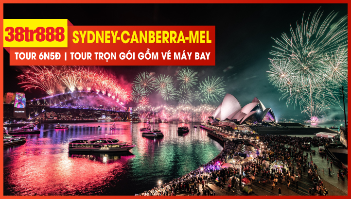Du lịch Tết Dương Lịch ÚC | SYDNEY - THỦ ĐÔ CANBERRA - MELBOURNE 6N5Đ Bay thẳng & Trải nghiệm cuộc sống thực tế người Úc