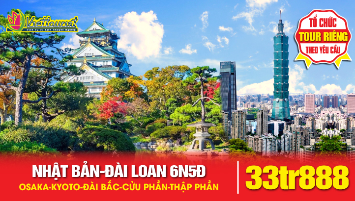 Tour Du lịch NHẬT BẢN - ĐÀI LOAN 6N5Đ | Osaka - Kyoto – Đài Bắc - Cửu Phần - Thập Phần