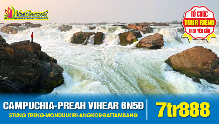 Du lịch Campuchia liên tuyến 6n5đ | Preah Vihear - Stung Treng - Mondulkiri - Ratanakiri - Siemreap - Angkor Wat - Battambang - Pursat - Oudong - Thủ Đô Phnompenh