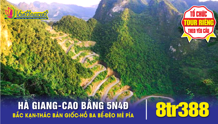 Tour du lịch Hà Giang - Cao Bằng - Bắc Kạn - Lũng Cú - Đồng Văn - Đèo Mẻ Pía - Thác Bản Giốc - Hồ Ba Bể - Hà Nội