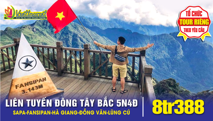 Tour du lịch Sapa - Hà Giang - Đông Tây Bắc liên tuyến 5 Ngày 4Đêm