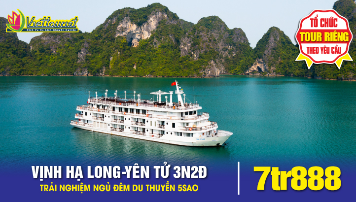 TOUR DU LỊCH YÊN TỬ - HẠ LONG - NGỦ ĐÊM DU THUYỀN 5SAO 3N2Đ
