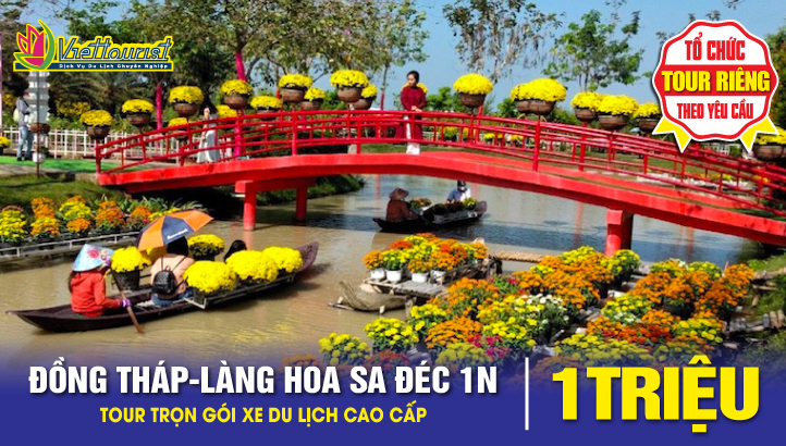 Tour du lịch ĐỒNG THÁP - LÀNG HOA SA ĐÉC - HAPPY LAND HÙNG THY - CHÙA LÁ SEN - VƯỜN QUÝT LAI VUNG | 1 NGÀY