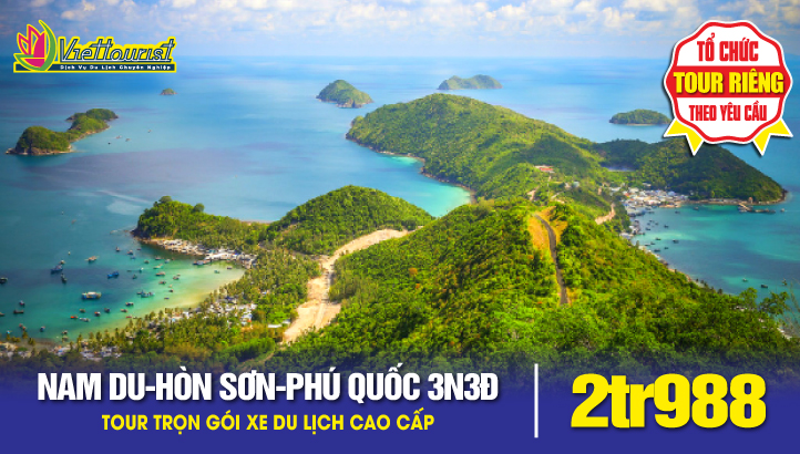 Tour Du lịch Đảo Nam Du - Hòn Sơn - PHÚ QUỐC - Rạch Giá
