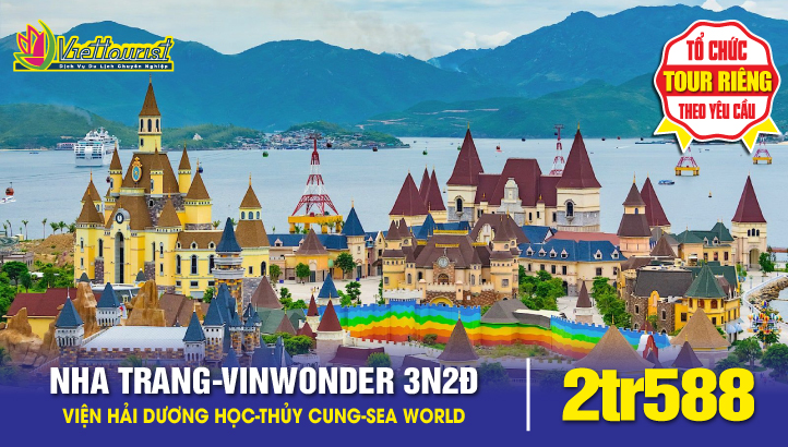 TOUR DU LICH NHA TRANG - VIPTOUR VINWONDER - VEGA CITY 3N2Đ