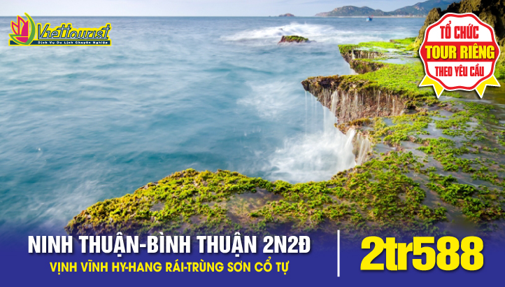 Tour du lịch Ninh Thuận - Bình Thuận 2N2Đ | Ninh Thuận - Vịnh Vĩnh Hy - Hang rái - Trùng Sơn Cổ Tự