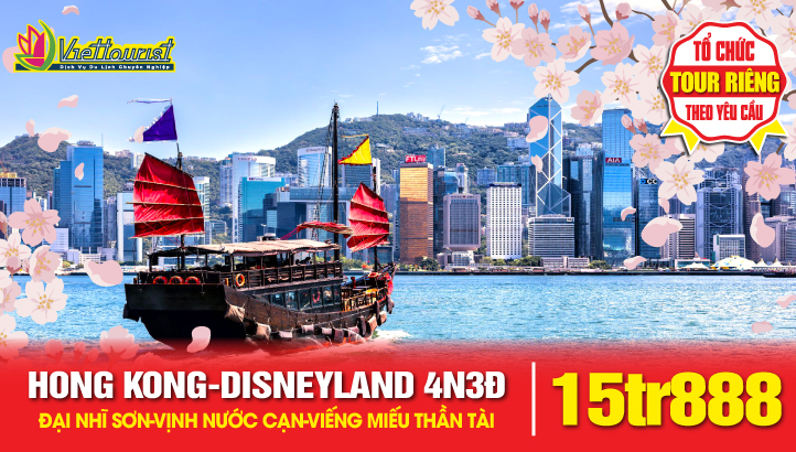 Tour Du lịch Hong Kong 4Sao 4N3Đ - Viptour ĐẠI NHĨ SƠN + CÔNG VIÊN DISNEYLAND