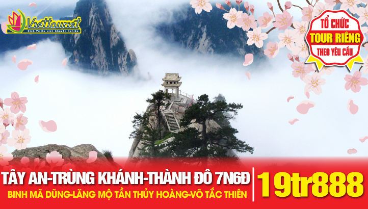 Tour du lịch Tây An - Trùng Khánh - Thành Đô | Khám phá Lăng Mộ Tần Thủy Hoàng - Binh Mã Dũng - Lăng mộ Nữ Đế Võ Tắc Thiên - Trùng Khánh - Thành Đô 6N5Đ