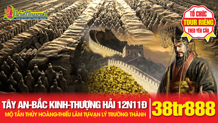 Tour du lịch Trung Quốc 12ngày 11Đêm - Tây An - Lăng mộ Tần Thuỷ Hoàng - Lạc Dương - Thiếu Lâm Tự - Trịnh Châu - Khai Phong - Bắc Kinh - Vạn Lý Trường Thành - Thượng Hải - Hàng Châu - Tô Châu - Vô Tích - Ô Trấn - trải nghiệm tất tần tật