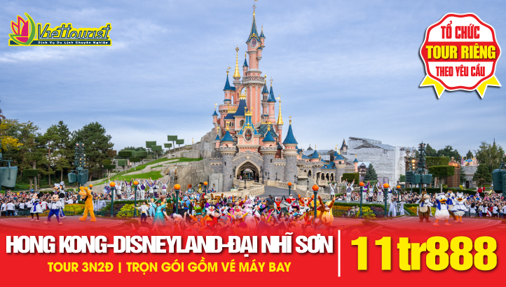 Du lịch Hongkong 4sao 3N2Đ trọn gói gồm vé máy bay - VIP TOUR Disneyland + Đại Nhĩ Sơn