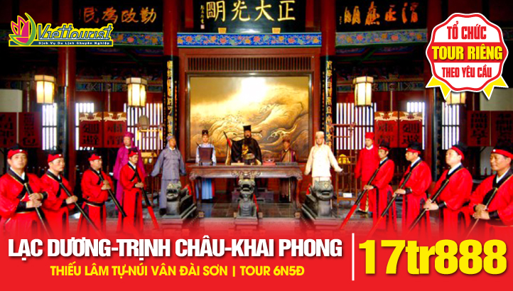 Tour du lịch Hà Nam - Trung Quốc - LẠC DƯƠNG – TRỊNH CHÂU - KHAI PHONG - THIẾU LÂM TỰ – NÚI VÂN ĐÀI SƠN | Khám phá Trung Nguyên 6N5Đ