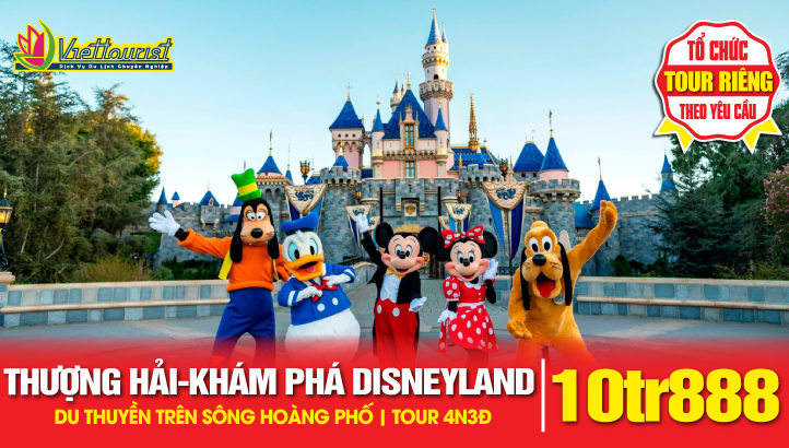 Tour du lịch Thượng Hải - Du Thuyền Trên Sông Hoàng Phố - Khám Phá Disneyland 3N3Đ | Du lịch Trung Quốc cùng Viettourist