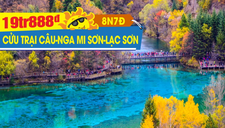 Tour du lịch Trung Quốc hè | Trùng Khánh - Thành Đô - Nga Mi Sơn - Lạc Sơn Đại Phật - Cửu Trại Câu