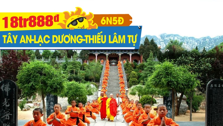 Tour du lịch Hè Tây An - Tần Thuỷ Hoàng - Lạc Dương - Hang Đá Long Môn - Thiếu Lâm Tự - Khai Phong - Trịnh Châu 6N5Đ