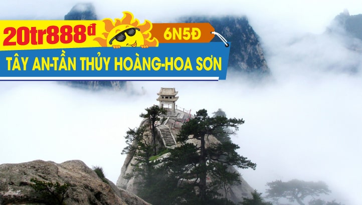 Tour du lịch Hè Tây An - Trung Quốc | Khám phá Lăng Mộ Tần Thủy Hoàng - Binh Mã Dũng - Núi Hoa Sơn - Tháp Đại Nhạn - Hoa Thanh Trì - Thành Đô 6N5Đ