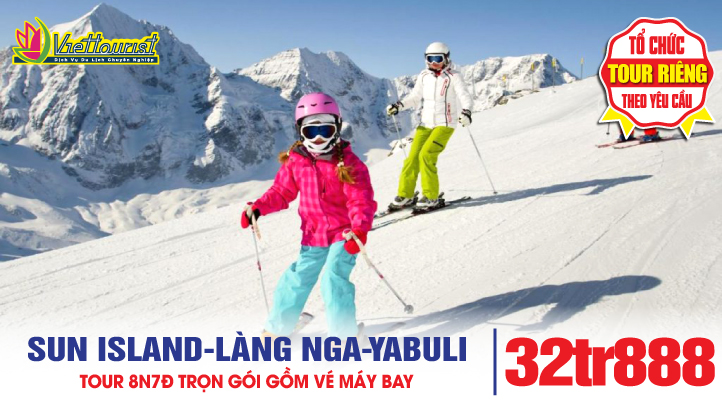 Tour du lịch Cáp Nhĩ Tân 8N7Đ | SUN ISLAND - NHÀ THỜ THÁNH SOPHIE - LÀNG NGA - TRƯỢT TUYẾT YABULI - LÀNG TUYẾT CỔ TÍCH - THÁC DIAOSHUILOU - CÂU CÁ TRÊN SÔNG BĂNG -  LÀNG TRIỀU TIÊN - THÀNH PHỐ CÁT LÂM