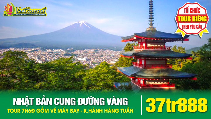 Tour du lịch Nhật Bản mùa hè - CUNG ĐƯỜNG VÀNG Bay thẳng Osaka | Kyoto - Kobe - Nara -Nagoya - Núi Phú Sĩ - Tokyo - Narita 7N6Đ