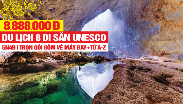 Tour du lịch 8 Di sản UNESCO Tại Việt Nam