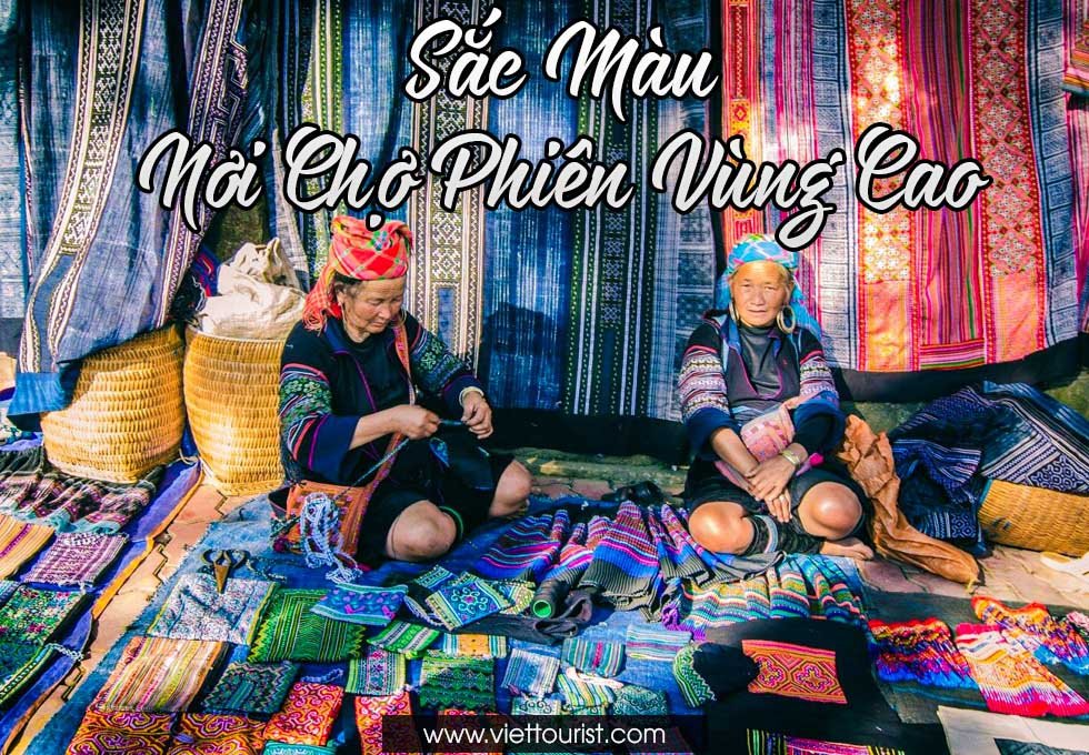 SẮC MÀU NƠI CHỢ PHIÊN VÙNG CAO
