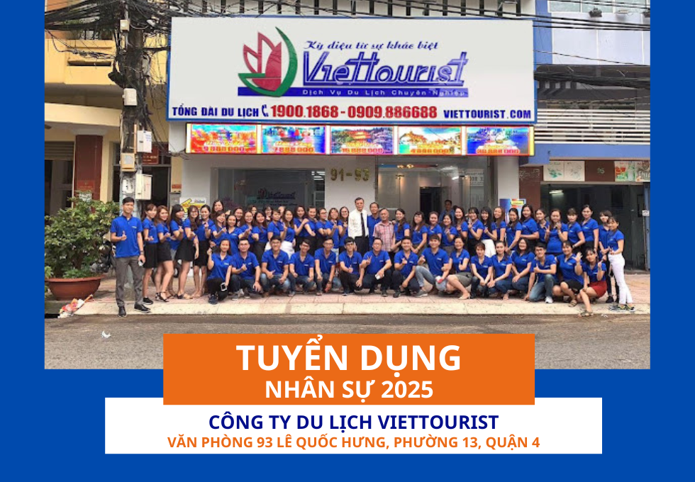 VIETTOURIST TUYỂN DỤNG NHÂN SỰ